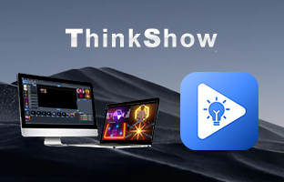 ThinkShow | 掌控视听，演绎无限杰出